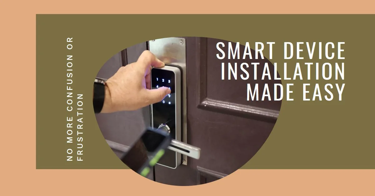 Installing smart devices