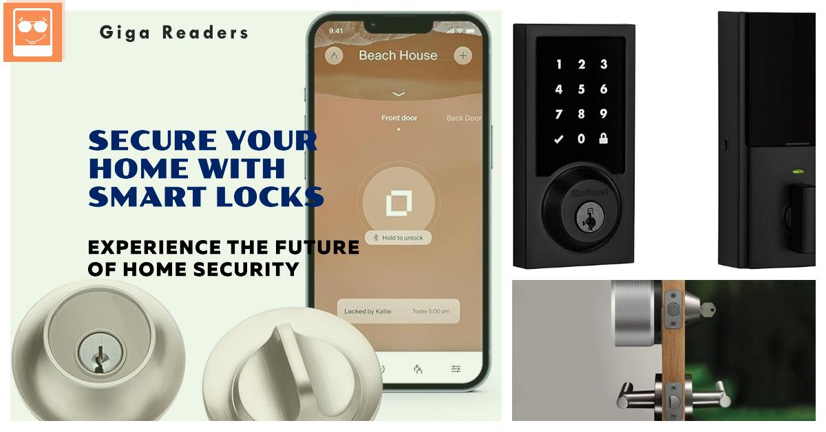 Smart Locks-The Future of Secure Homes