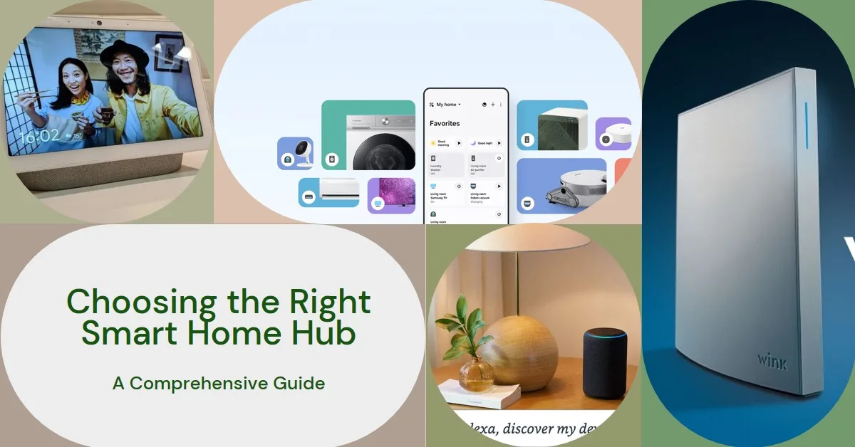 Choosing the Right Smart Home Hub