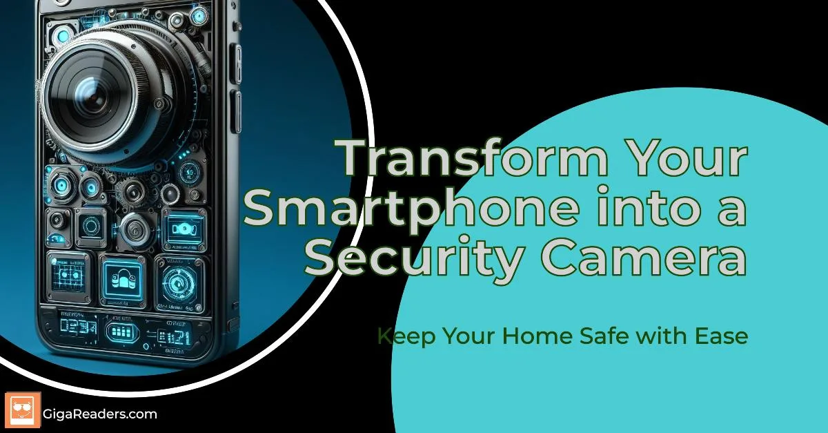 SmartPhone-to-Security-Camera.jpg