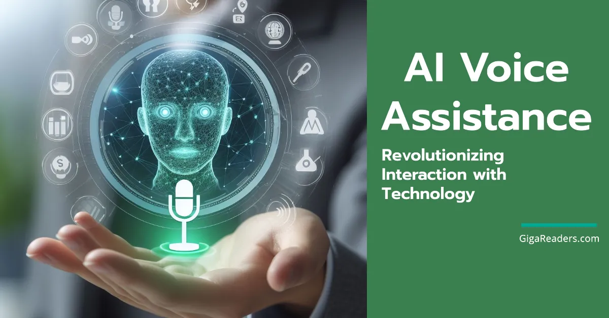 AI Voice Assistance: Revolutionizing Interaction with Technology